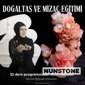 DOĞALTAŞ VE MİZAÇ EĞİTİMİ 24 DERS PROGRAMI
